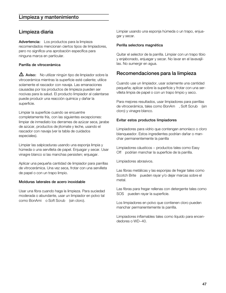Limpieza y mantenimiento limpieza diaria, Recomendaciones para la limpieza | Gaggenau VI 411611 User Manual | Page 47 / 52