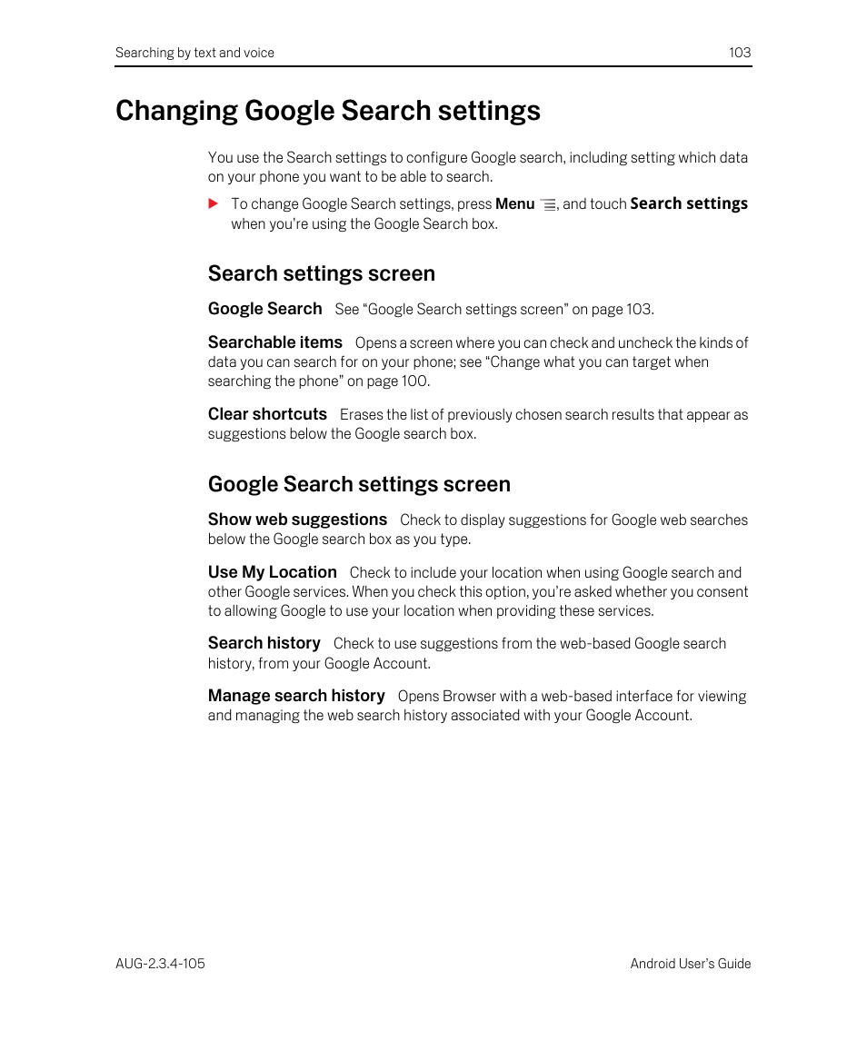 Changing google search settings, Search settings screen, Google search | Searchable items, Clear shortcuts, Google search settings screen, Show web suggestions, Use my location, Search history, Manage search history | Google ANDROID 2.3.4 User Manual | Page 103 / 384