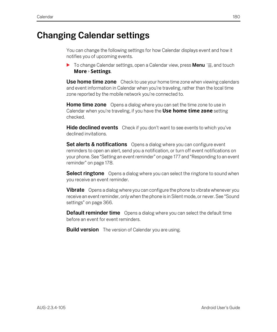 Changing calendar settings, Use home time zone, Home time zone | Hide declined events, Set alerts & notifications, Select ringtone, Vibrate, Default reminder time, Build version, Changing calendar settings 180 | Google ANDROID 2.3.4 User Manual | Page 180 / 384