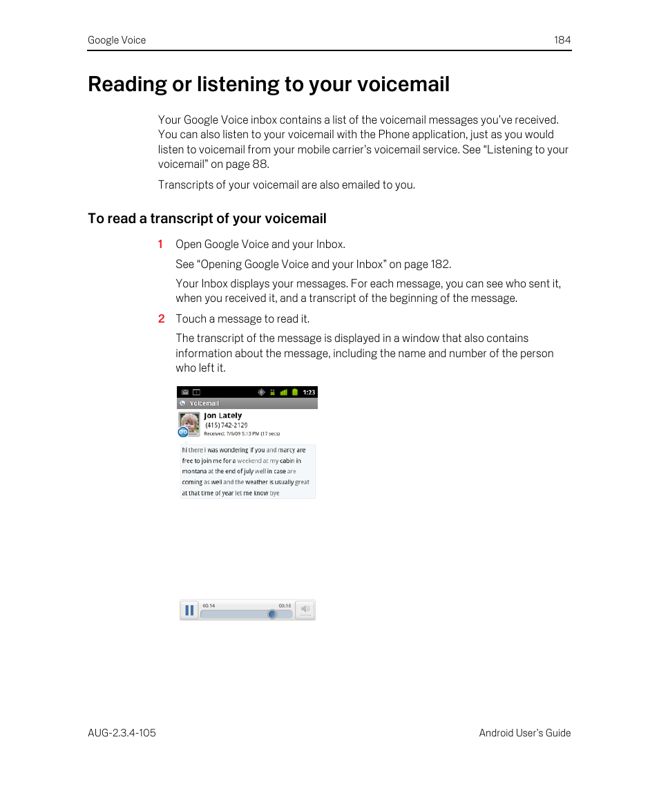 Reading or listening to your voicemail, To read a transcript of your voicemail, Reading or listening to your voicemail 184 | Google ANDROID 2.3.4 User Manual | Page 184 / 384