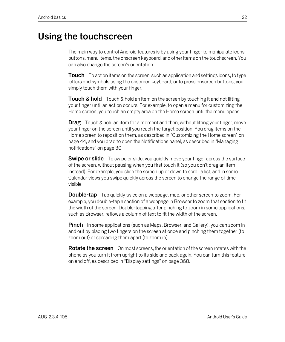 Using the touchscreen, Touch, Touch & hold | Drag, Swipe or slide, Double-tap, Pinch, Rotate the screen, Using the touchscreen 22 | Google ANDROID 2.3.4 User Manual | Page 22 / 384