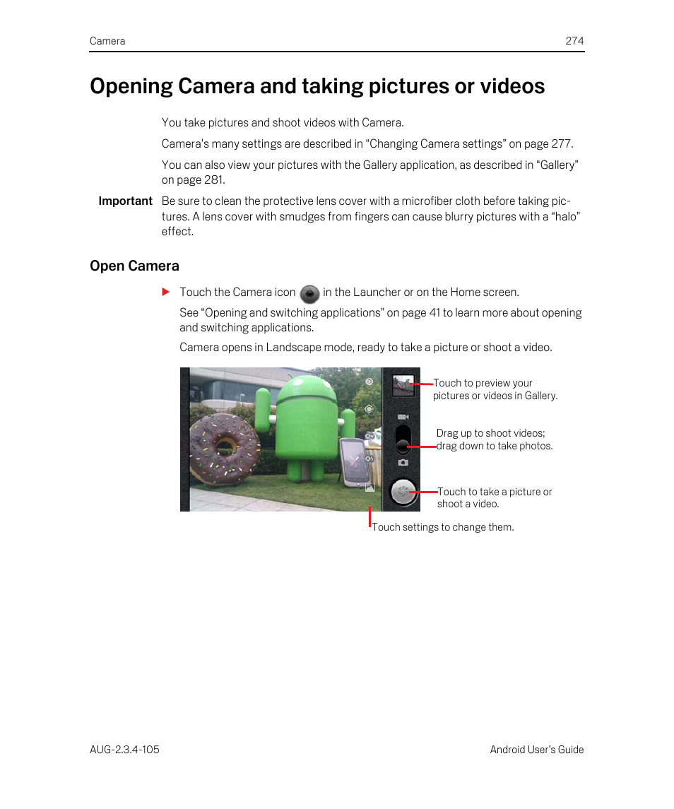 Opening camera and taking pictures or videos, Open camera, Opening camera and taking pictures or videos 274 | Google ANDROID 2.3.4 User Manual | Page 274 / 384