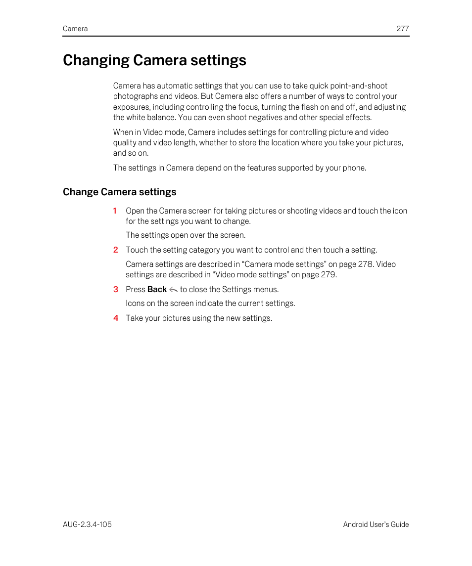 Changing camera settings, Change camera settings, Changing camera settings 277 | Google ANDROID 2.3.4 User Manual | Page 277 / 384