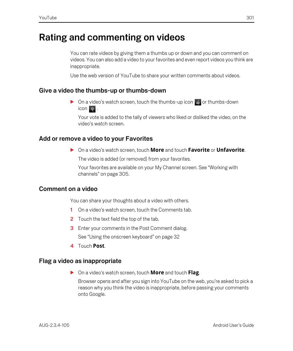 Rating and commenting on videos, Give a video the thumbs-up or thumbs-down, Add or remove a video to your favorites | Comment on a video, Flag a video as inappropriate, Rating and commenting on videos 301 | Google ANDROID 2.3.4 User Manual | Page 301 / 384