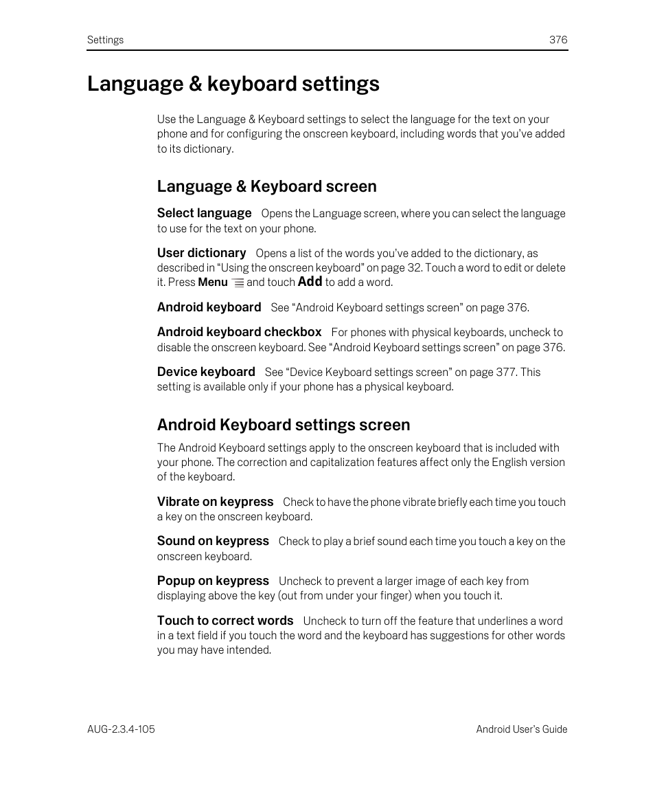 Language & keyboard settings, Language & keyboard screen, Select language | User dictionary, Android keyboard, Android keyboard checkbox, Device keyboard, Android keyboard settings screen, Vibrate on keypress, Sound on keypress | Google ANDROID 2.3.4 User Manual | Page 376 / 384