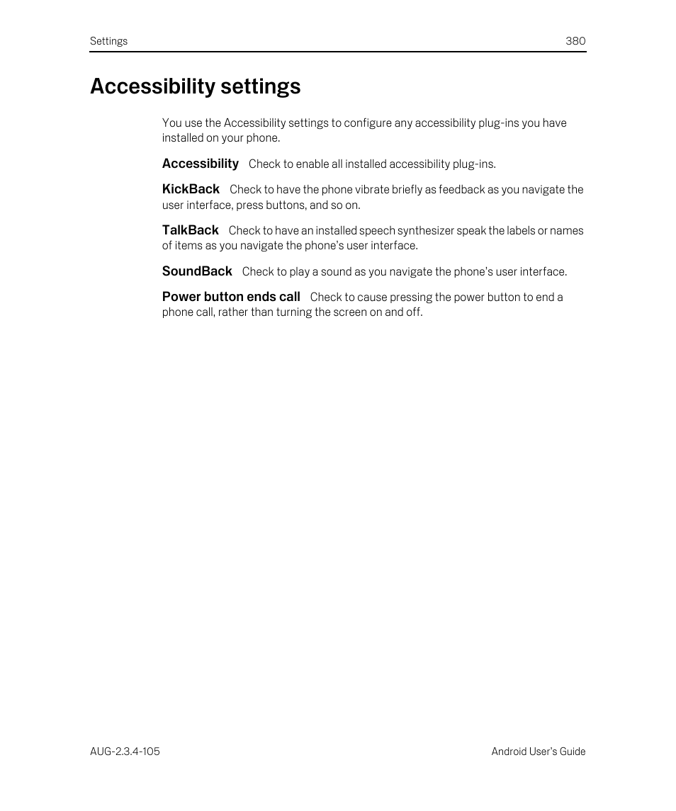 Accessibility settings, Accessibility, Kickback | Talkback, Soundback, Power button ends call, Accessibility settings 380 | Google ANDROID 2.3.4 User Manual | Page 380 / 384