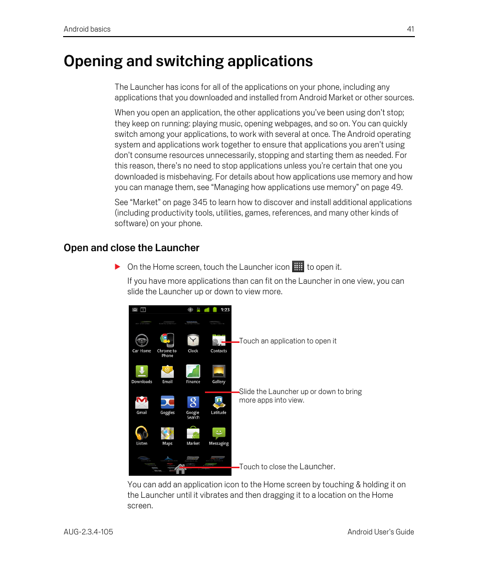 Opening and switching applications, Open and close the launcher, Opening and switching applications 41 | Google ANDROID 2.3.4 User Manual | Page 41 / 384