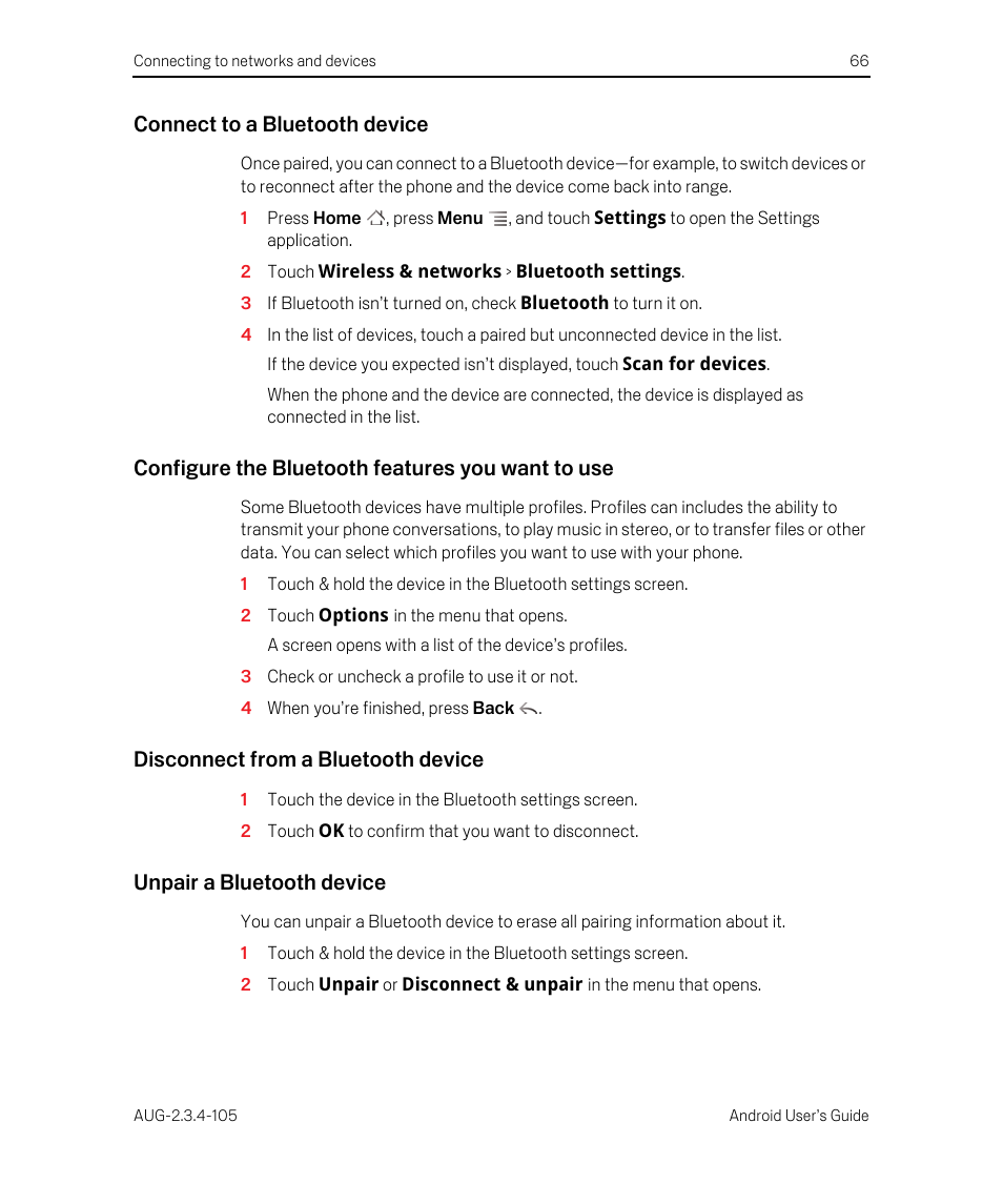 Connect to a bluetooth device, Configure the bluetooth features you want to use, Disconnect from a bluetooth device | Unpair a bluetooth device | Google ANDROID 2.3.4 User Manual | Page 66 / 384