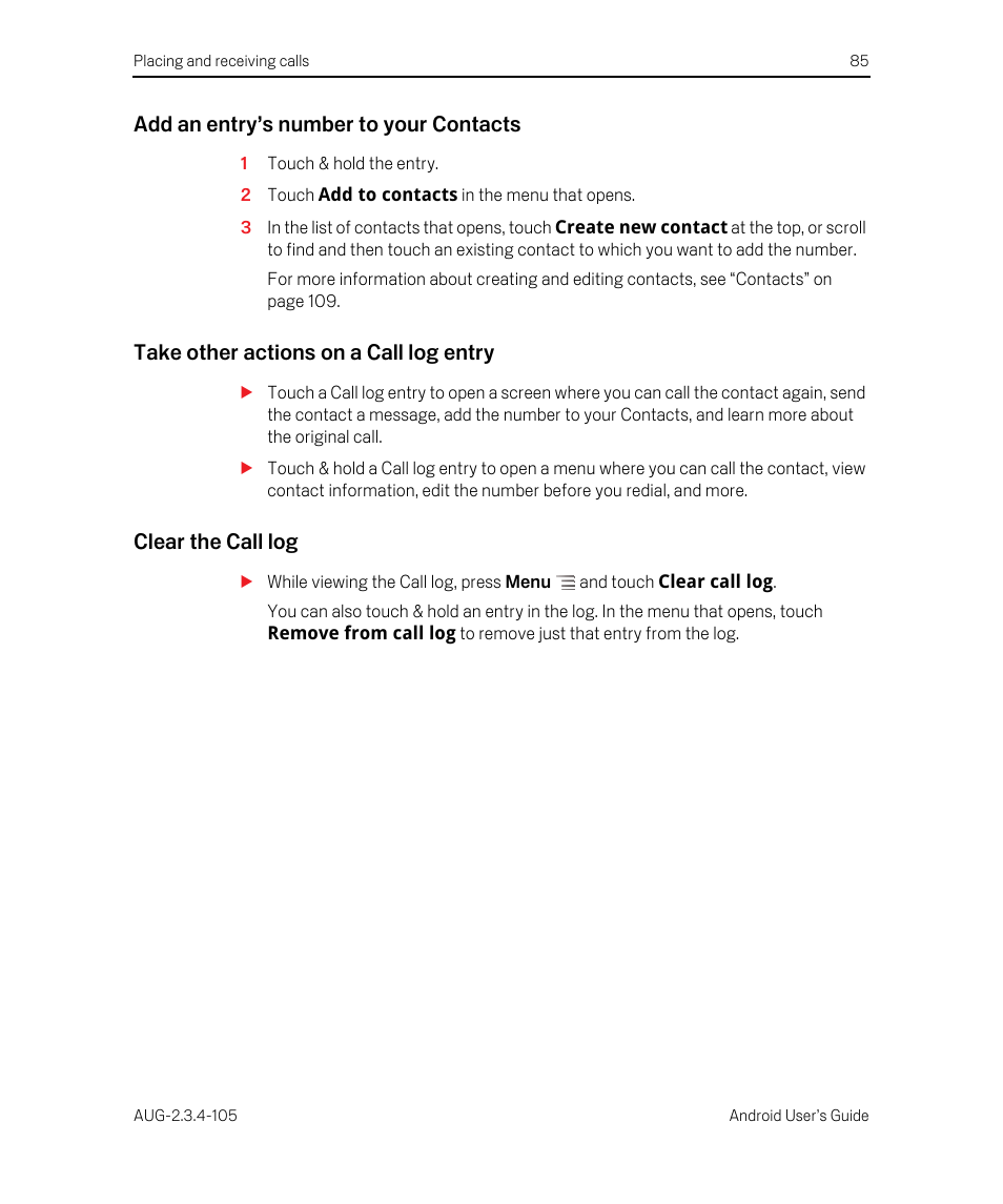 Add an entry’s number to your contacts, Take other actions on a call log entry, Clear the call log | Google ANDROID 2.3.4 User Manual | Page 85 / 384