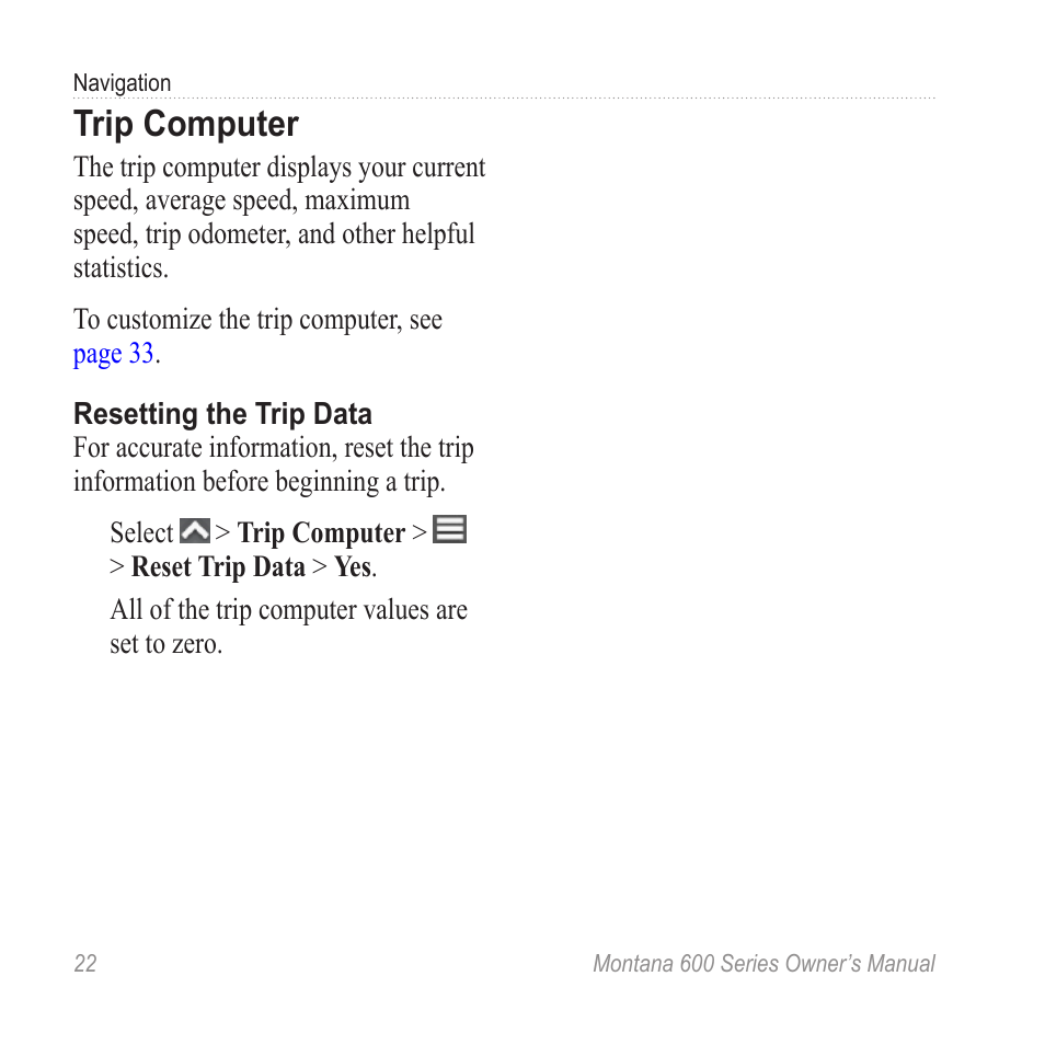 Trip computer | Garmin montana 600 User Manual | Page 26 / 70
