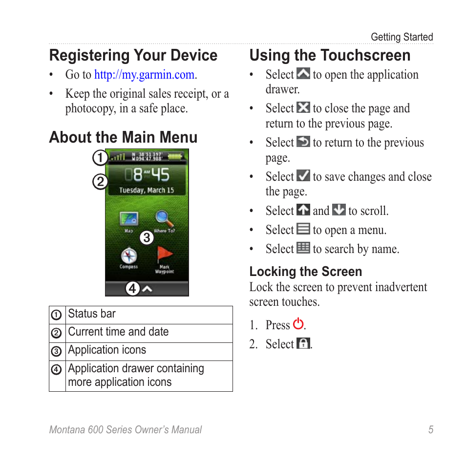 Registering your device, About the main menu, Using the touchscreen | Register the device | Garmin montana 600 User Manual | Page 9 / 70