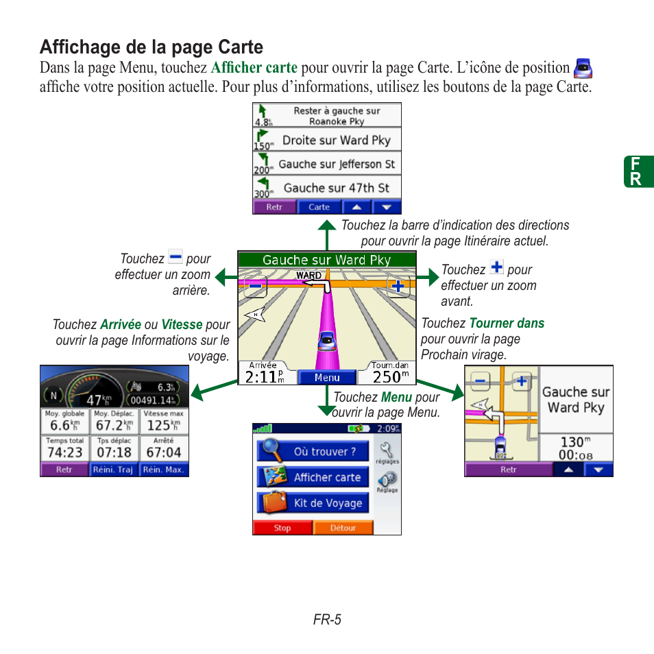 Affichage de la page carte | Garmin nuvi 350 EN User Manual | Page 15 / 92