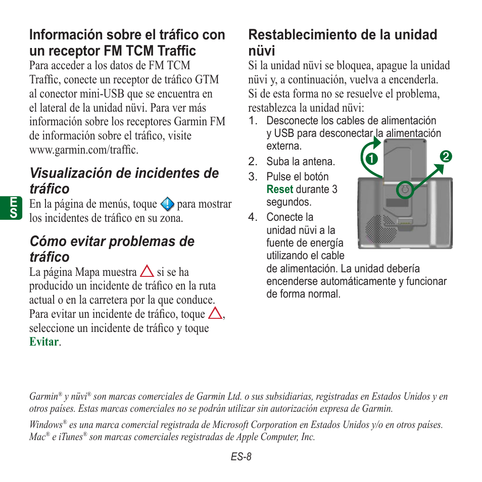 Visualización de incidentes de tráfico, Cómo evitar problemas de tráfico, Restablecimiento de la unidad nüvi | Garmin nuvi 350 EN User Manual | Page 42 / 92