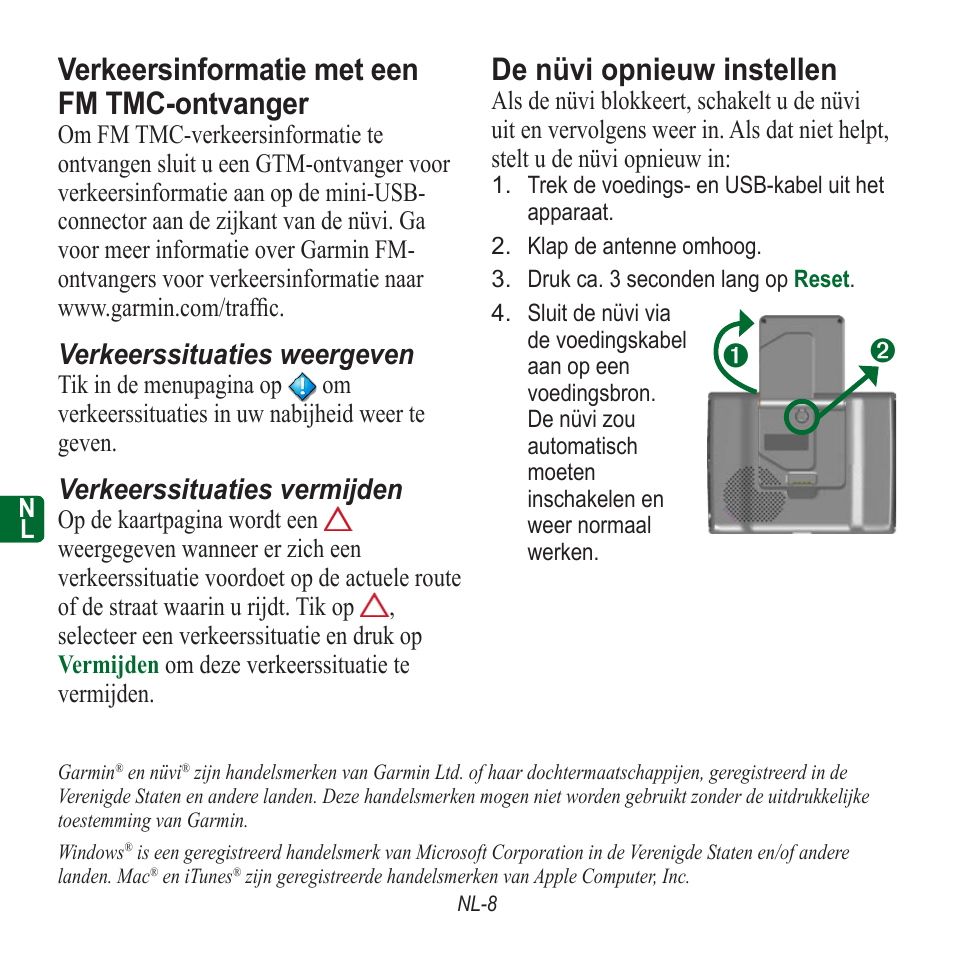 Verkeersinformatie met een fm tmc-ontvanger, De nüvi opnieuw instellen, Verkeerssituaties weergeven | Verkeerssituaties vermijden | Garmin nuvi 350 EN User Manual | Page 58 / 92