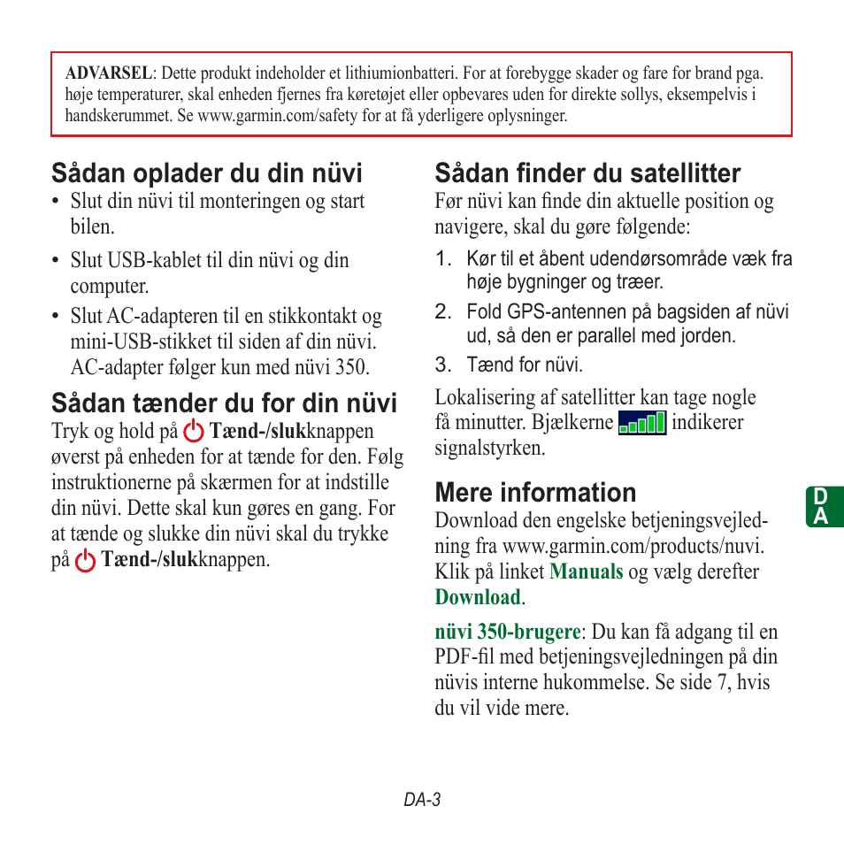 Sådan oplader du din nüvi, Sådan tænder du for din nüvi, Sådan finder du satellitter | Mere information | Garmin nuvi 350 EN User Manual | Page 61 / 92
