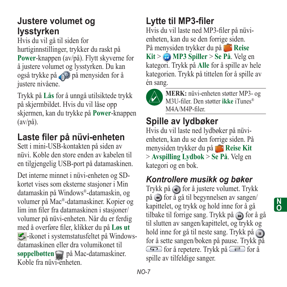 Justere volumet og lysstyrken, Laste filer på nüvi-enheten, Lytte til mp3-filer | Spille av lydbøker | Garmin nuvi 350 EN User Manual | Page 81 / 92