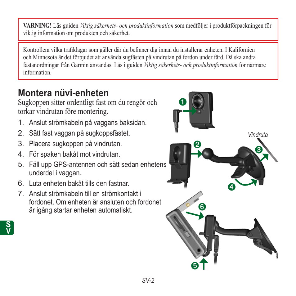 Montera nüvi-enheten | Garmin nuvi 350 EN User Manual | Page 84 / 92