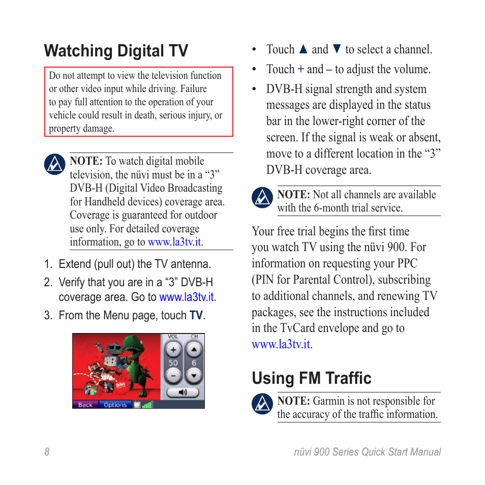 Watching digital tv, Using fm traffic | Garmin Nuvi 900 User Manual | Page 10 / 16