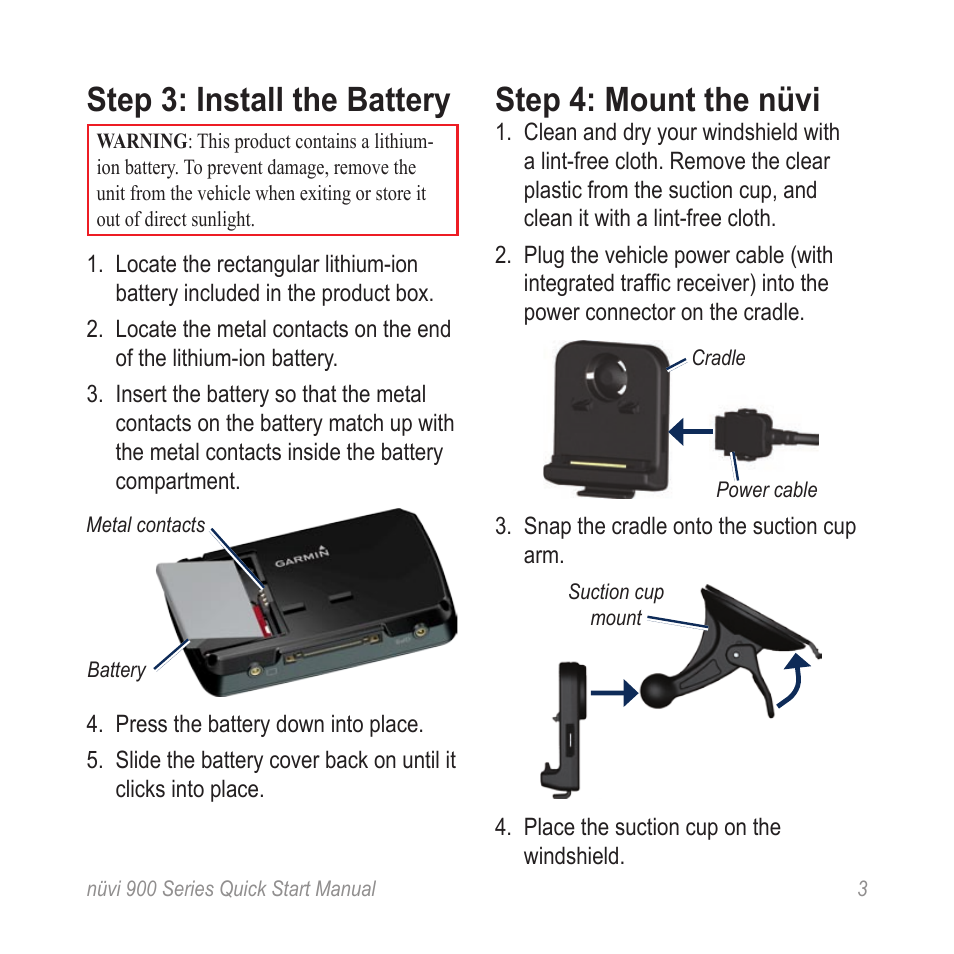 Step 3: install the battery, Step 4: mount the nüvi | Garmin Nuvi 900 User Manual | Page 5 / 16