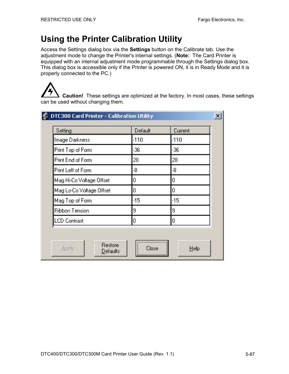 Using the printer calibration utility, Using the printer calibration utility -87 | Fargo DTC300 User Manual | Page 197 / 278