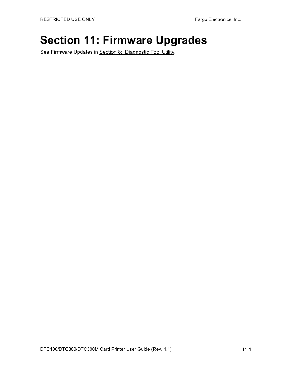 Section 11: firmware upgrades, Section 11: firmware upgrades -1 | Fargo DTC300 User Manual | Page 248 / 278