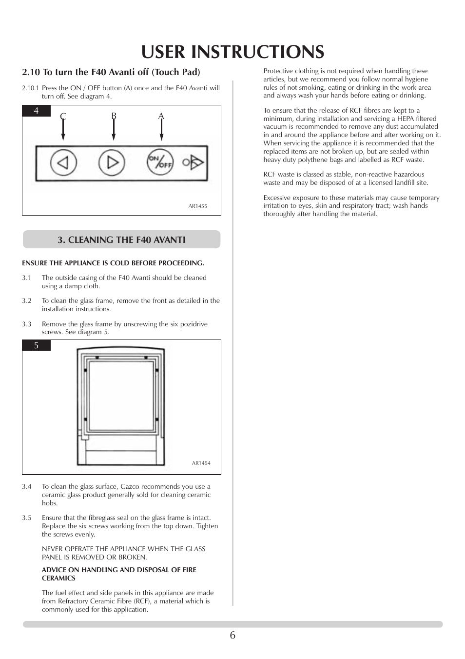 User instructions, 10 to turn the f40 avanti off (touch pad), Cleaning the f40 avanti | Ca b | Stovax F40 User Manual | Page 6 / 24