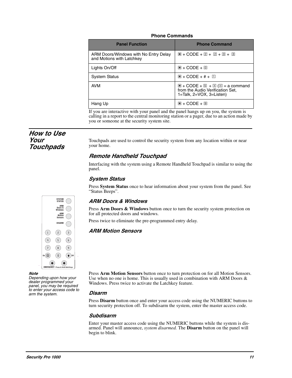 How to use your touchpads, Remote handheld touchpad, System status | Arm doors & windows, Arm motion sensors, Disarm, Subdisarm, Phone commands | GE 1000 User Manual | Page 17 / 36