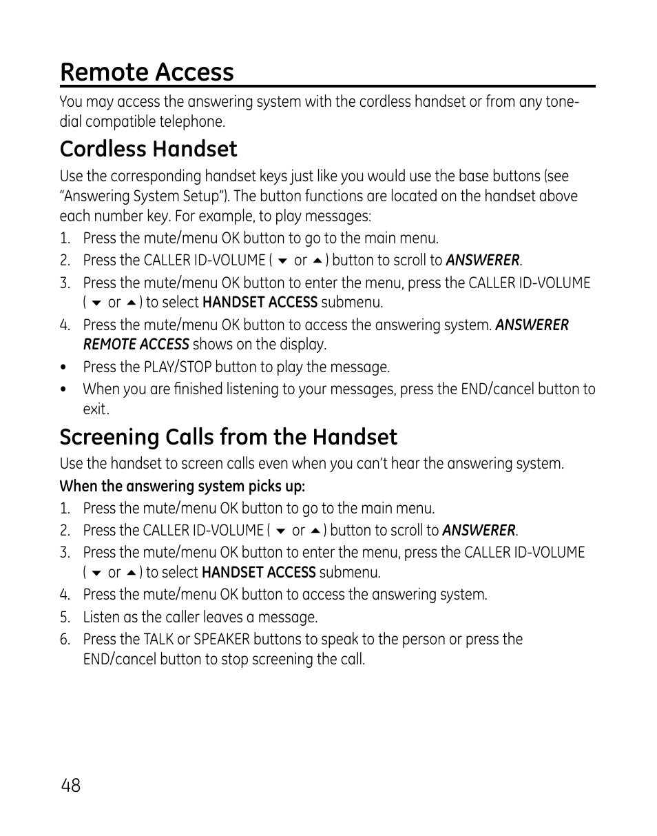 Remote access, Cordless handset, Screening calls from the handset | GE 0007 User Manual | Page 48 / 68