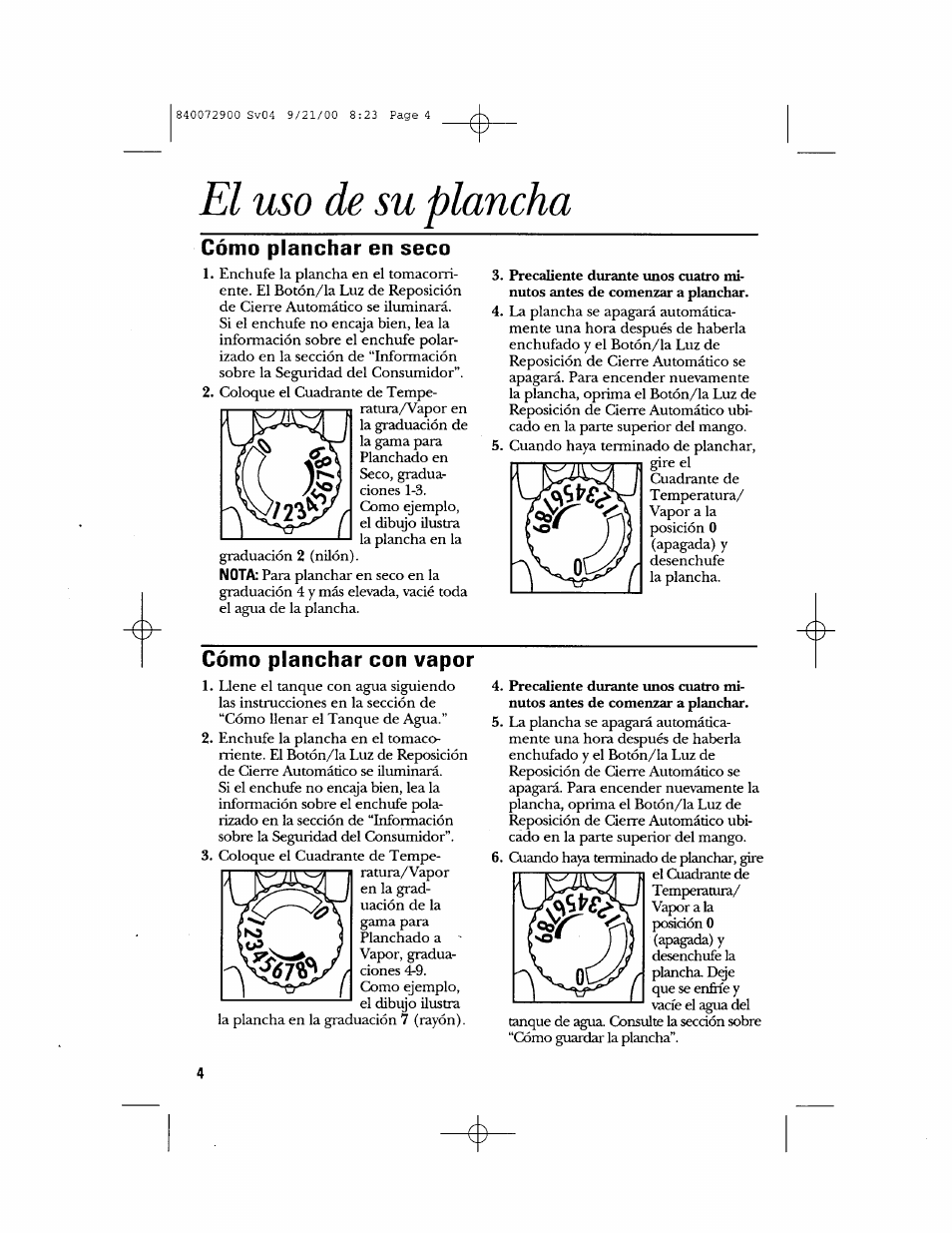 Cómo planchar en seco, Cómo planchar con vapor, El uso de su plancha | GE 840072900 User Manual | Page 14 / 20