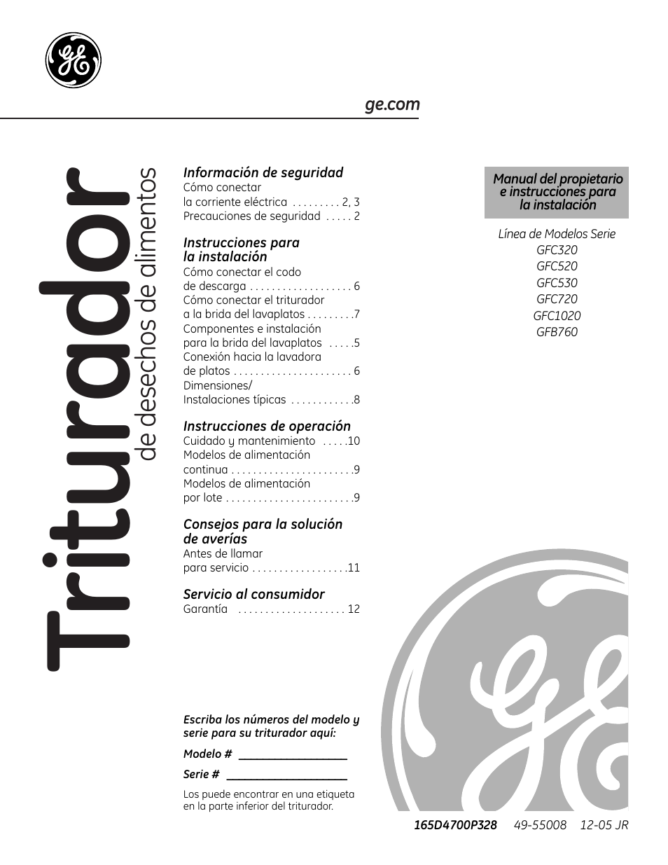 Español, Información de seguridad, Instrucciones para la instalación | Instrucciones de operación, Consejos para la solución de averías, Servicio al consumidor, Tr iturador, De desechos de alimentos | GE GFB760 User Manual | Page 13 / 24
