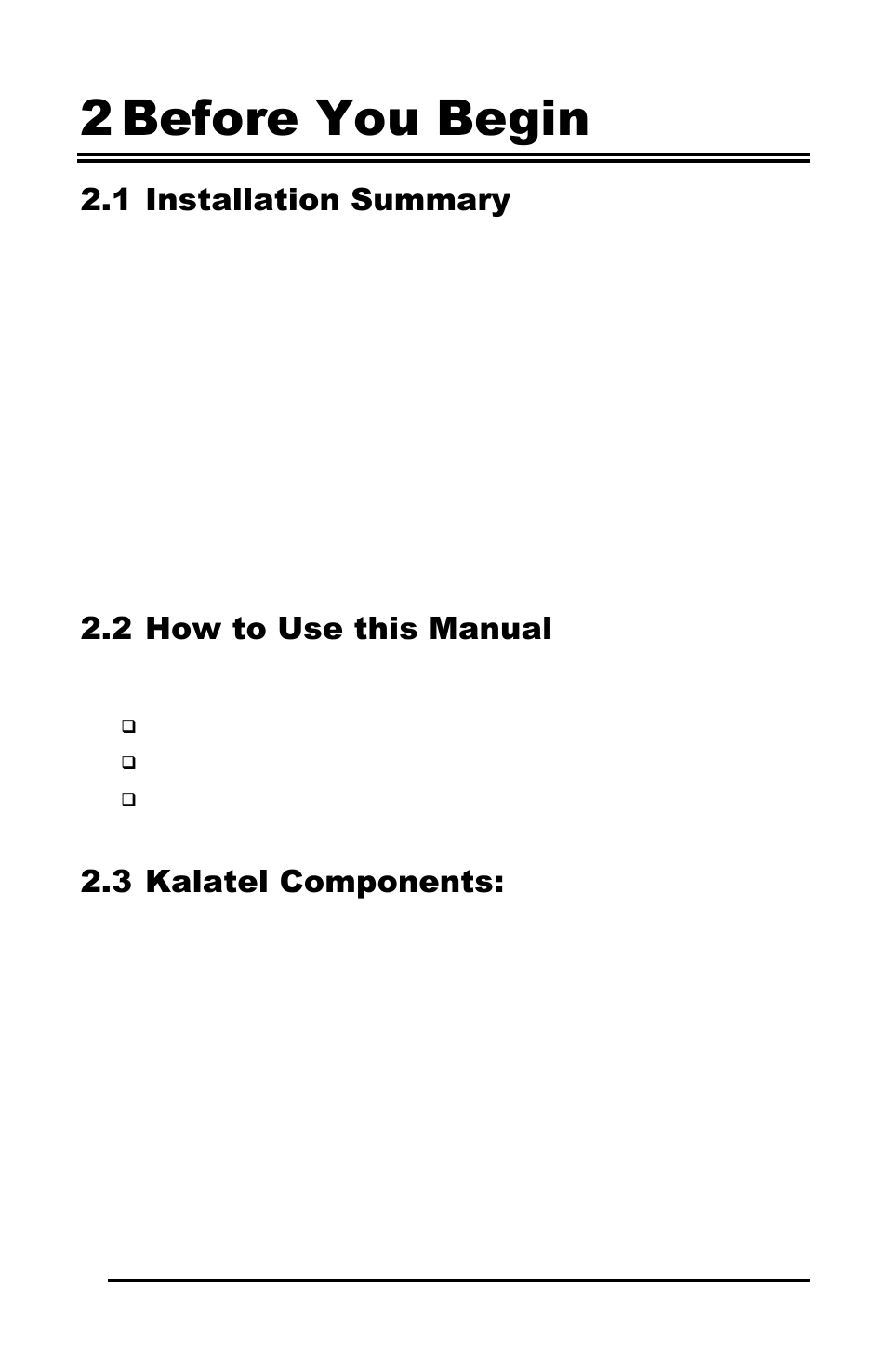 2 before you begin, 1 installation summary, 2 how to use this manual | 3 kalatel components | GE Calibur CBR-PB3-WD User Manual | Page 6 / 37