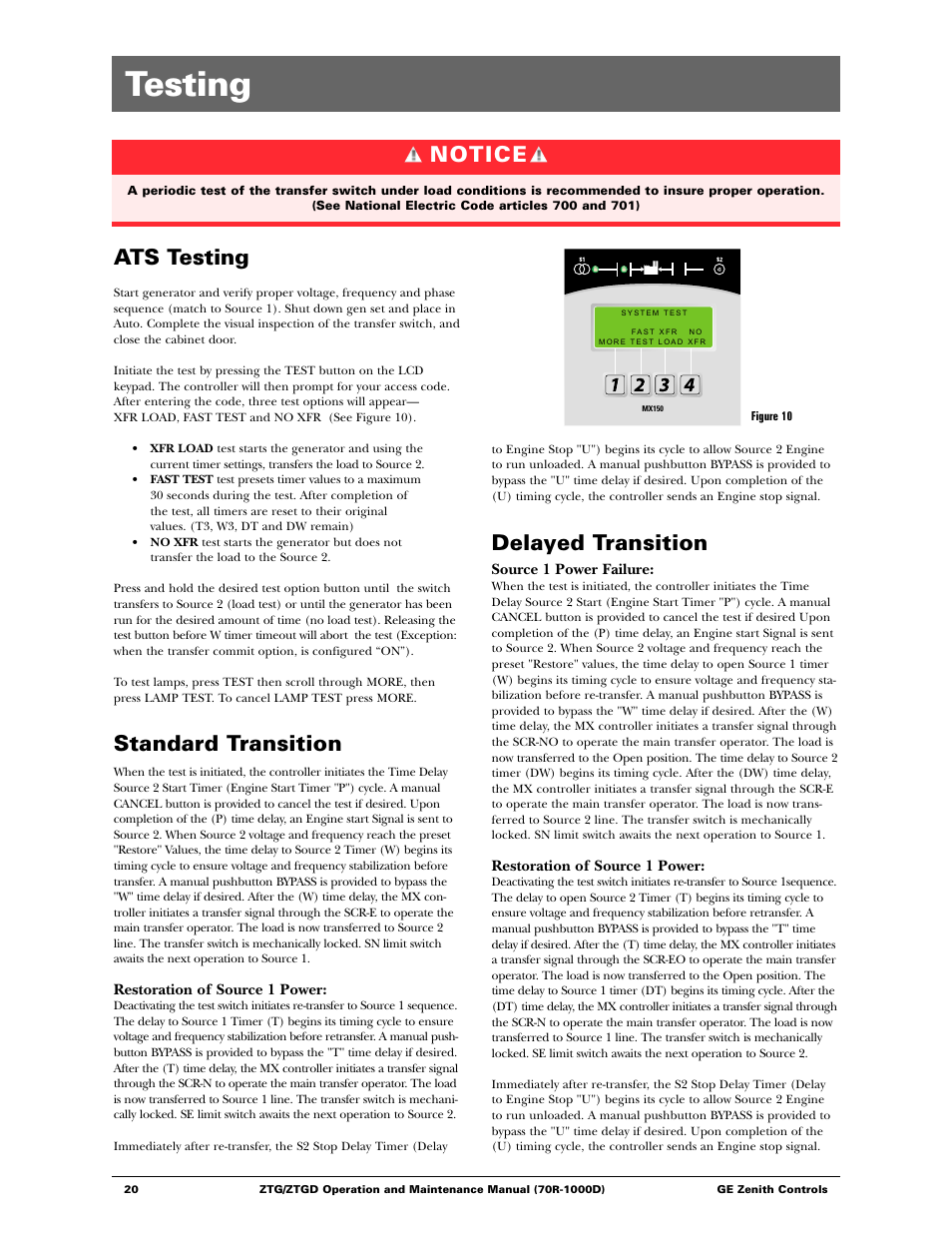 Testing, Delayed transition, Notice | Ats testing, Standard transition | GE ZTGD Series Transfer Switches 40-3000 Amps User Manual | Page 20 / 36