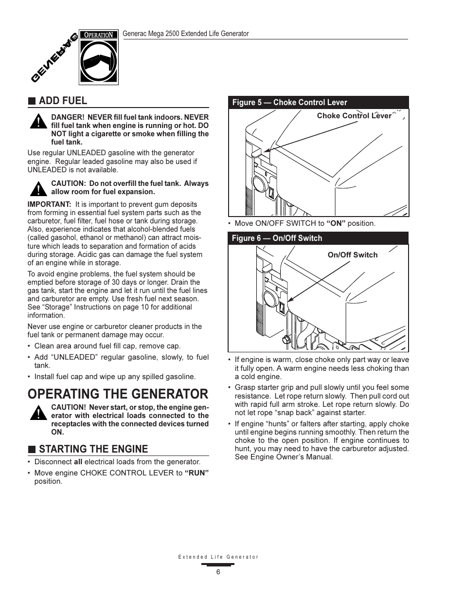 Operating the generator, Add fuel, Starting the engine | Generac MEGA 2500 User Manual | Page 6 / 16