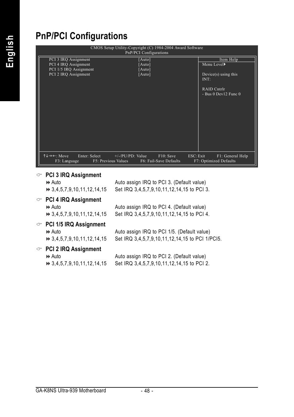 English, Pnp/pci configurations, Pci 3 irq assignment | Pci 4 irq assignment, Pci 1/5 irq assignment, Pci 2 irq assignment | GIGABYTE GA-K8NS ULTRA-939 User Manual | Page 48 / 96