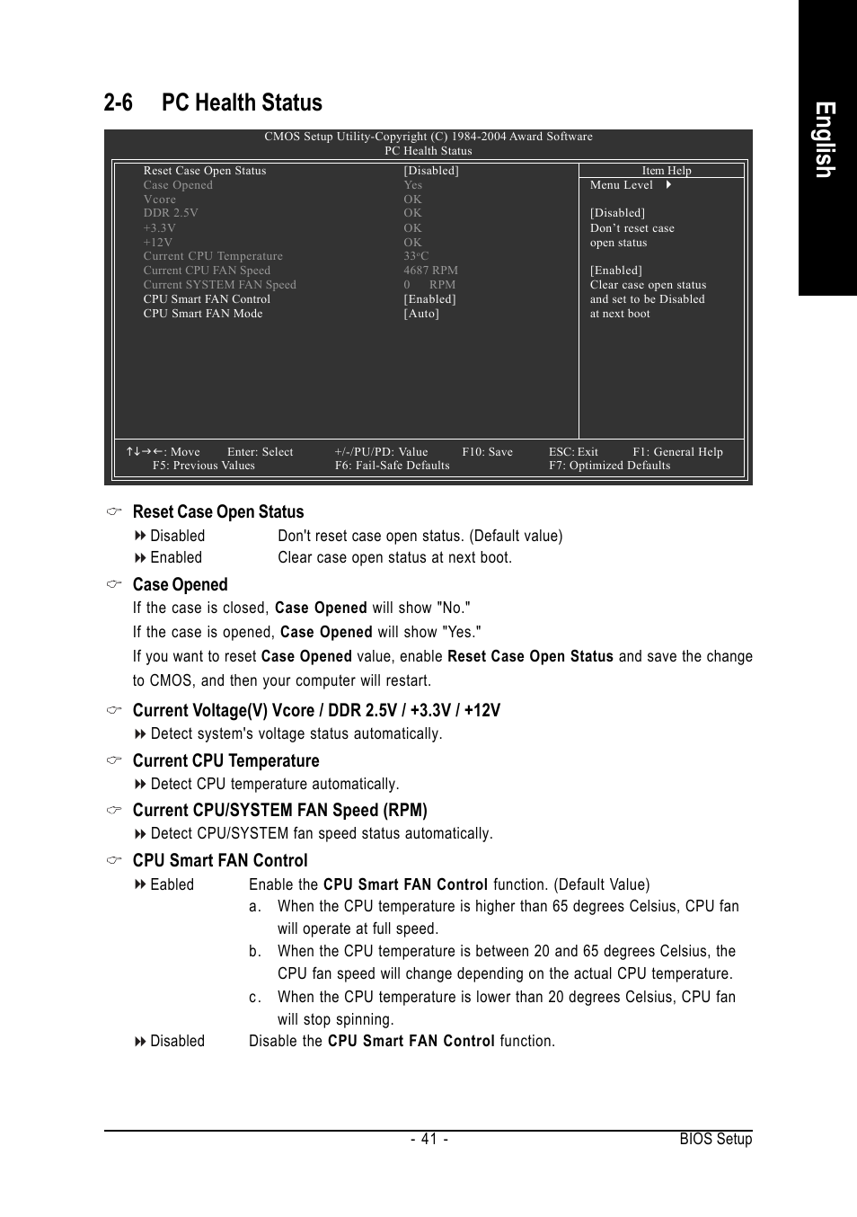 English, 6 pc health status, Reset case open status | Case opened, Current cpu temperature, Current cpu/system fan speed (rpm), Cpu smart fan control | GIGABYTE GA-8S661FXM-775 User Manual | Page 41 / 88