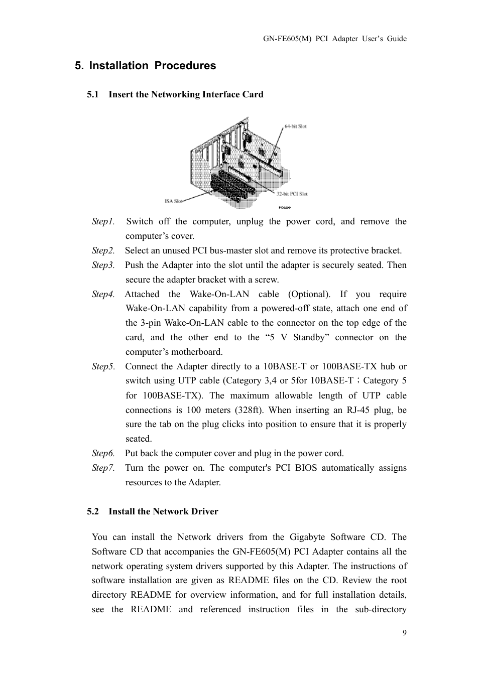 Installation procedures, Nsert the, Etworking | Nterface, Nstall the, Etwork, River | GIGABYTE GN-FE605(M) User Manual | Page 11 / 38