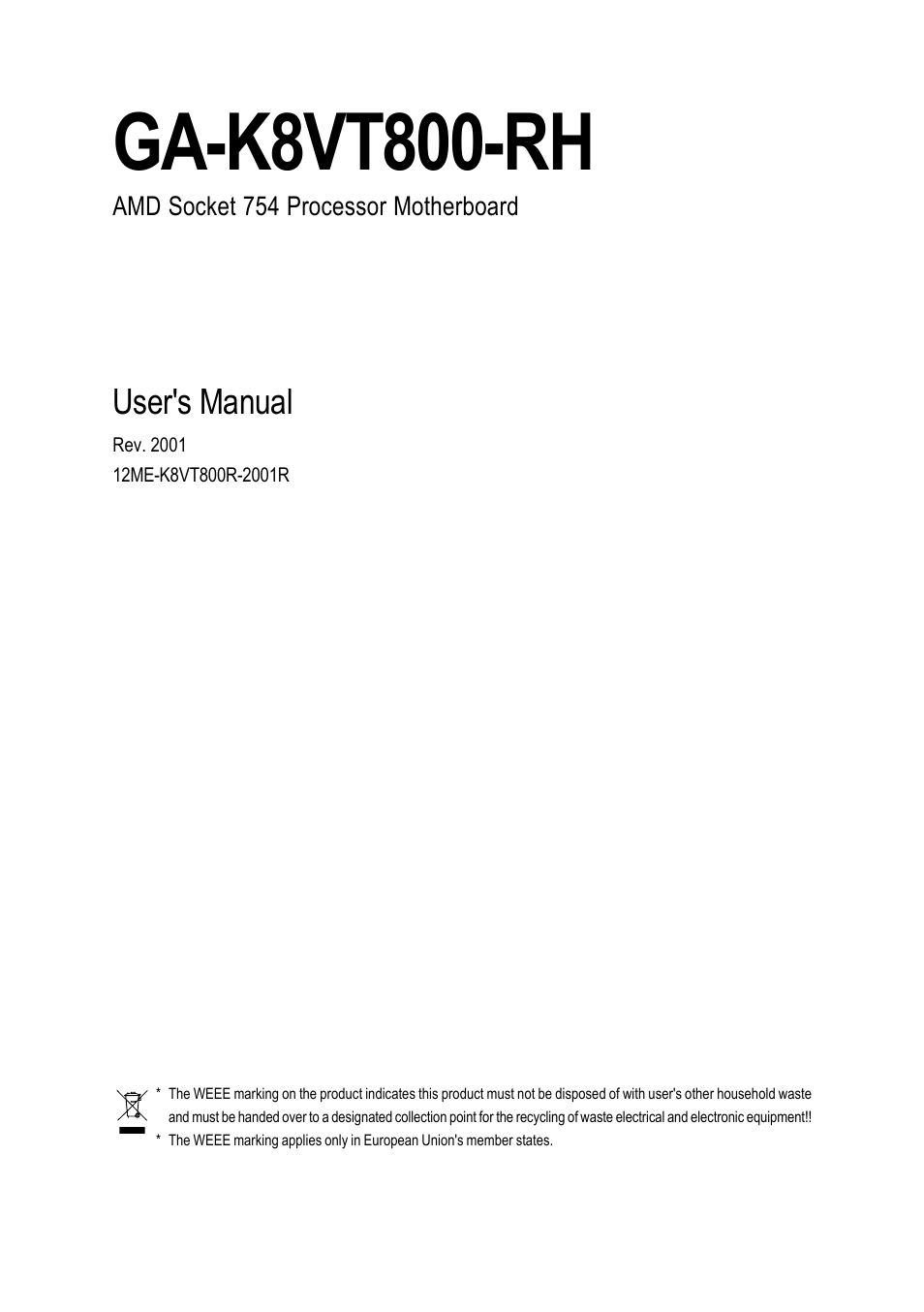 GIGABYTE AMD Socket 754 Processor Motherboard GA-K8VT800-RH User Manual | 80 pages