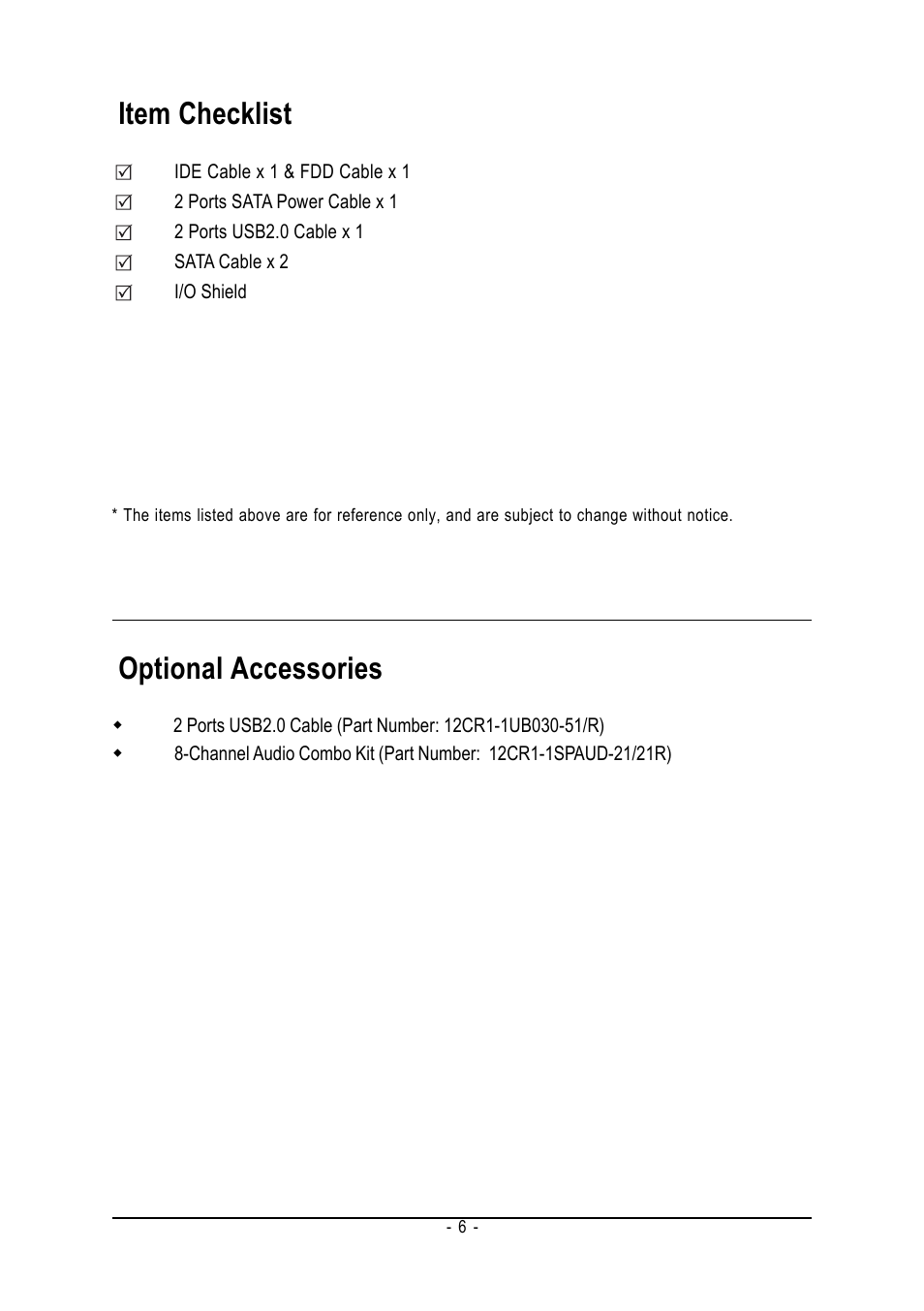Item checklist, Optional accessories | GIGABYTE AMD Socket 754 Processor Motherboard GA-K8VT800-RH User Manual | Page 6 / 80