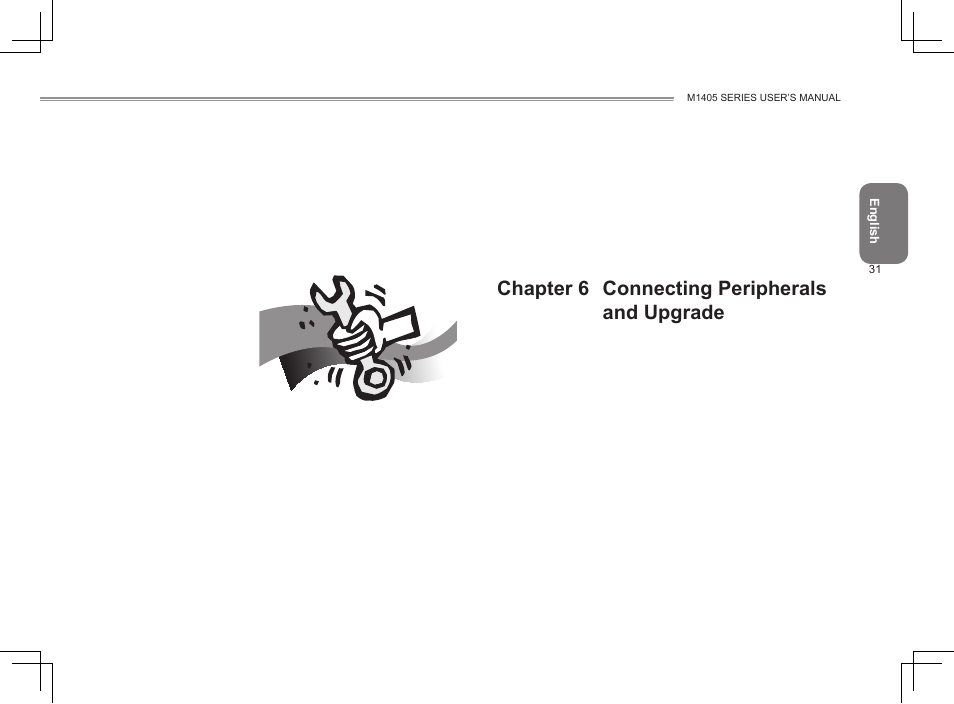 Chapter 6 connecting peripherals and upgrade | GIGABYTE M1405 User Manual | Page 41 / 65