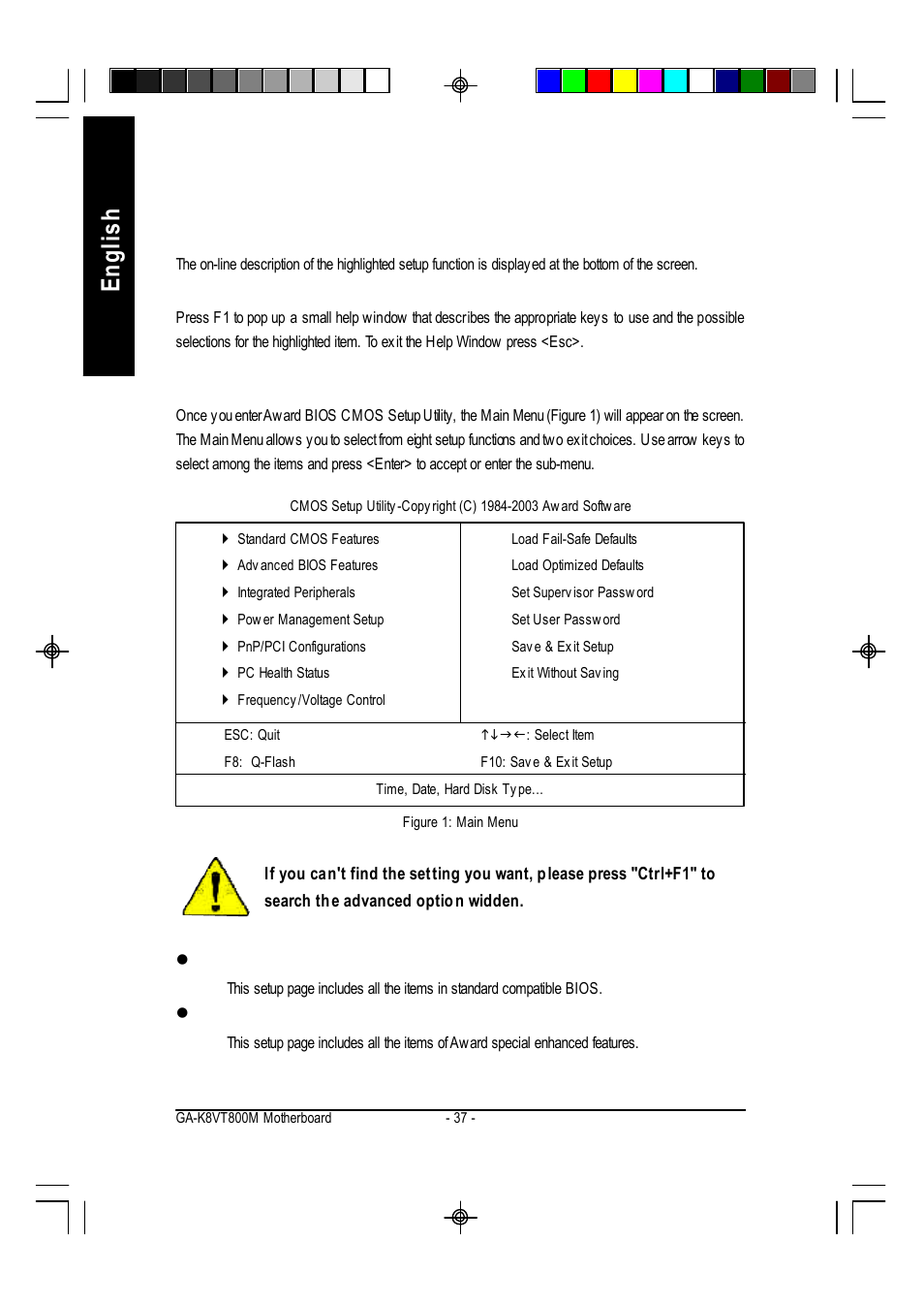 English, The main menu (for example: bios ver. : f1) | GIGABYTE AMD Socket 754 Processor Motherboard GA-K8VT800M User Manual | Page 37 / 96