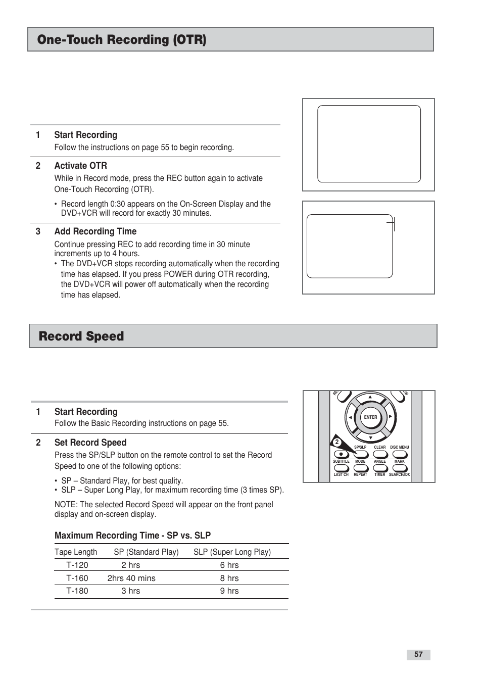Record speed, One-touch recording (otr), 1start recording | 2set record speed, Maximum recording time - sp vs. slp, 2activate otr, 3add recording time | Go-Video DV2130 User Manual | Page 57 / 66