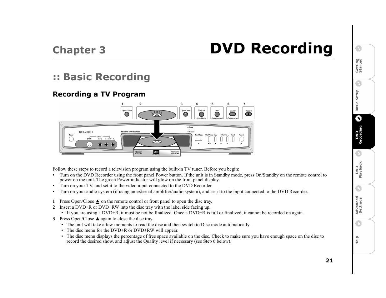 Chapter 3 dvd recording, Basic recording, Recording a tv program | 3 press open/close again to close the disc tray, 3 - dvd recording, Dvd recording, Chapter 3 | Go-Video R6530 User Manual | Page 21 / 60