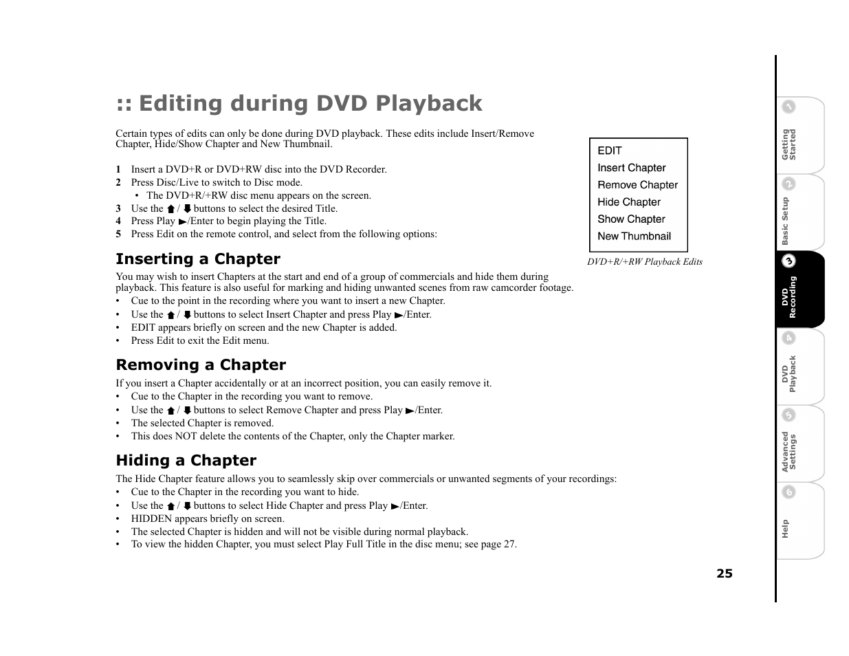 Editing during dvd playback, 2 press disc/live to switch to disc mode, 3 use the / buttons to select the desired title | 4 press play /enter to begin playing the title, Inserting a chapter, Removing a chapter, Hiding a chapter | Go-Video R6530 User Manual | Page 25 / 60