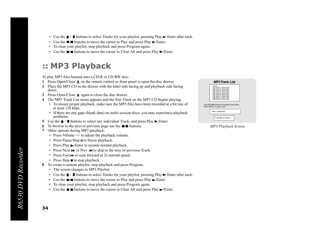 Mp3 playback, 3 press open/close again to close the disc drawer, 7 other options during mp3 playback | R6530 dvd recor der | Go-Video R6530 User Manual | Page 34 / 60