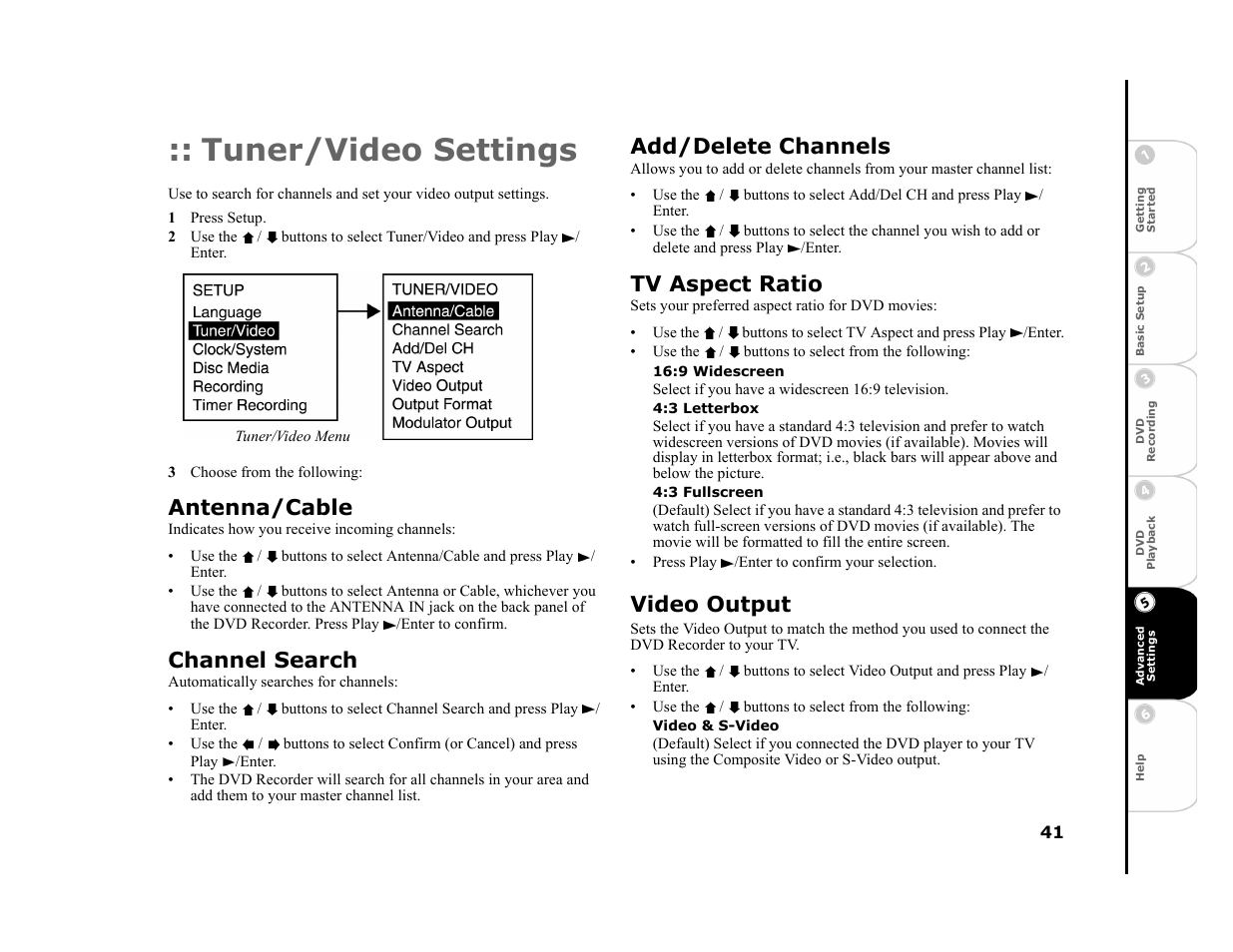 Tuner/video settings, 1 press setup, 3 choose from the following | Antenna/cable, Channel search, Add/delete channels, Tv aspect ratio, 9 widescreen, 3 letterbox, 3 fullscreen | Go-Video R6530 User Manual | Page 41 / 60