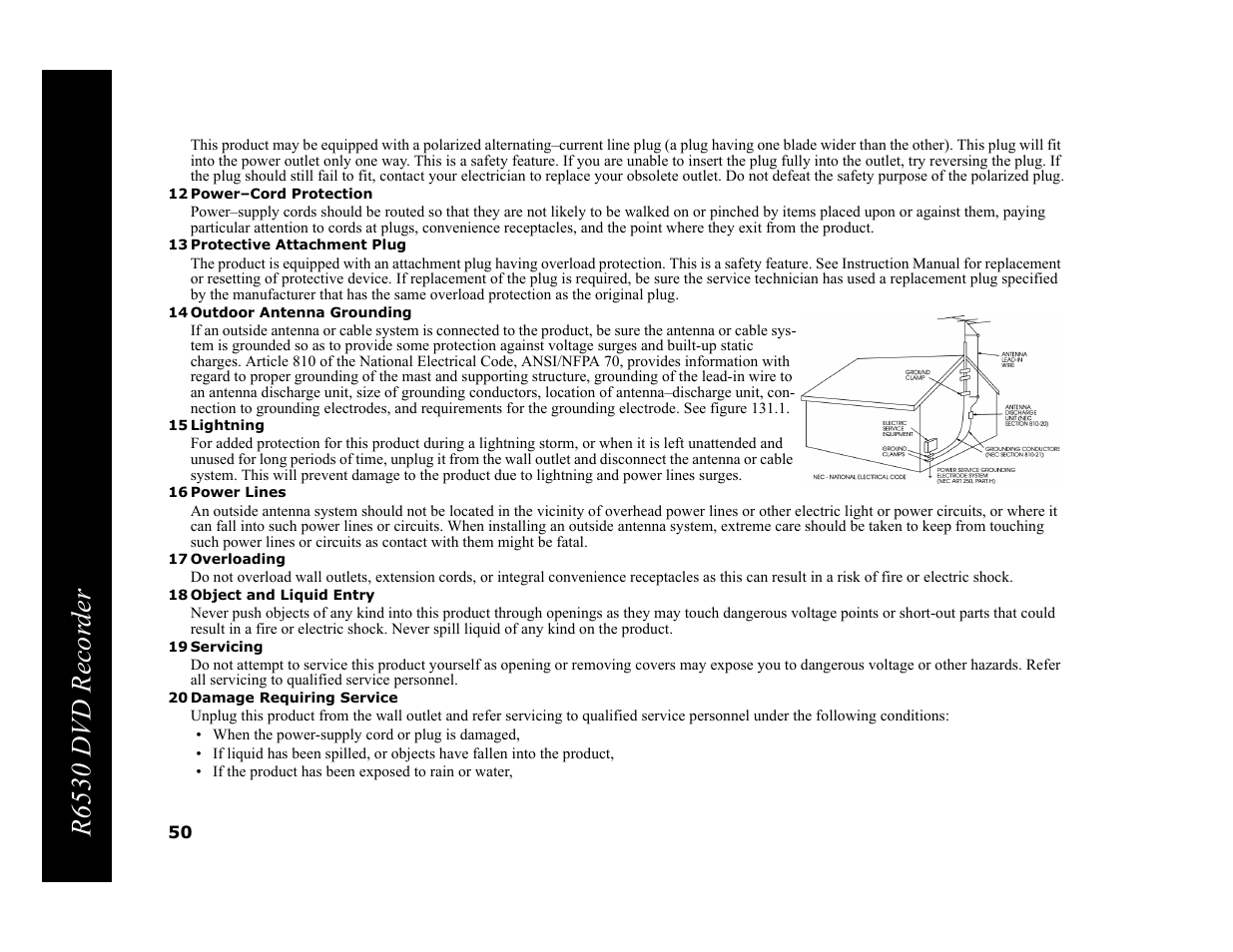 12 power–cord protection, 13 protective attachment plug, 14 outdoor antenna grounding | 15 lightning, 16 power lines, 17 overloading, 18 object and liquid entry, 19 servicing, 20 damage requiring service, R6530 dvd recor der | Go-Video R6530 User Manual | Page 50 / 60