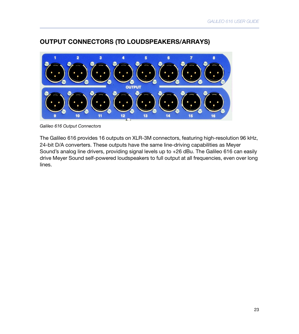 Output connectors (to loudspeakers/arrays) | Meyer Sound 616 User Manual | Page 23 / 68
