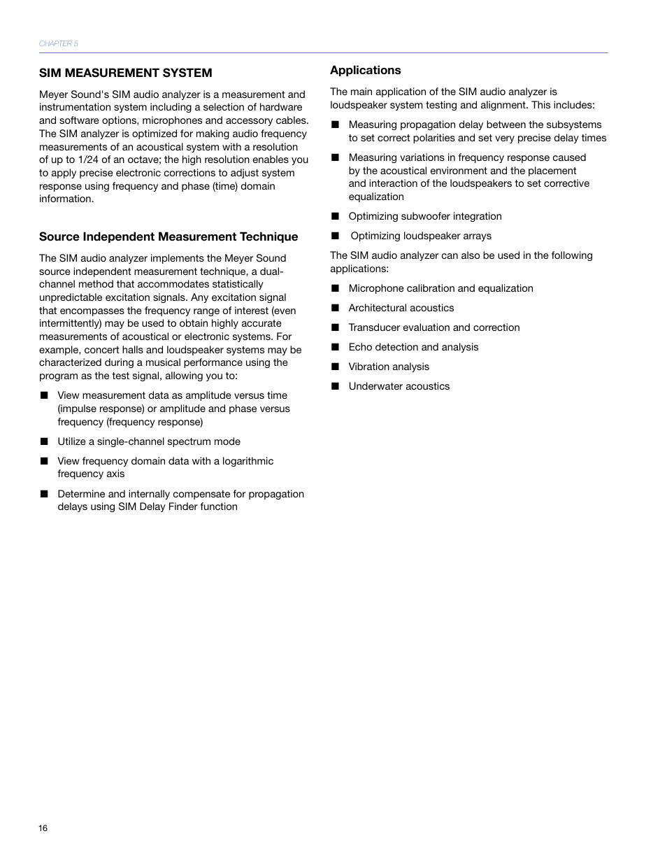 Sim measurement system, Source independent measurement technique, Applications | Sim® measurement system | Meyer Sound M1D User Manual | Page 22 / 32