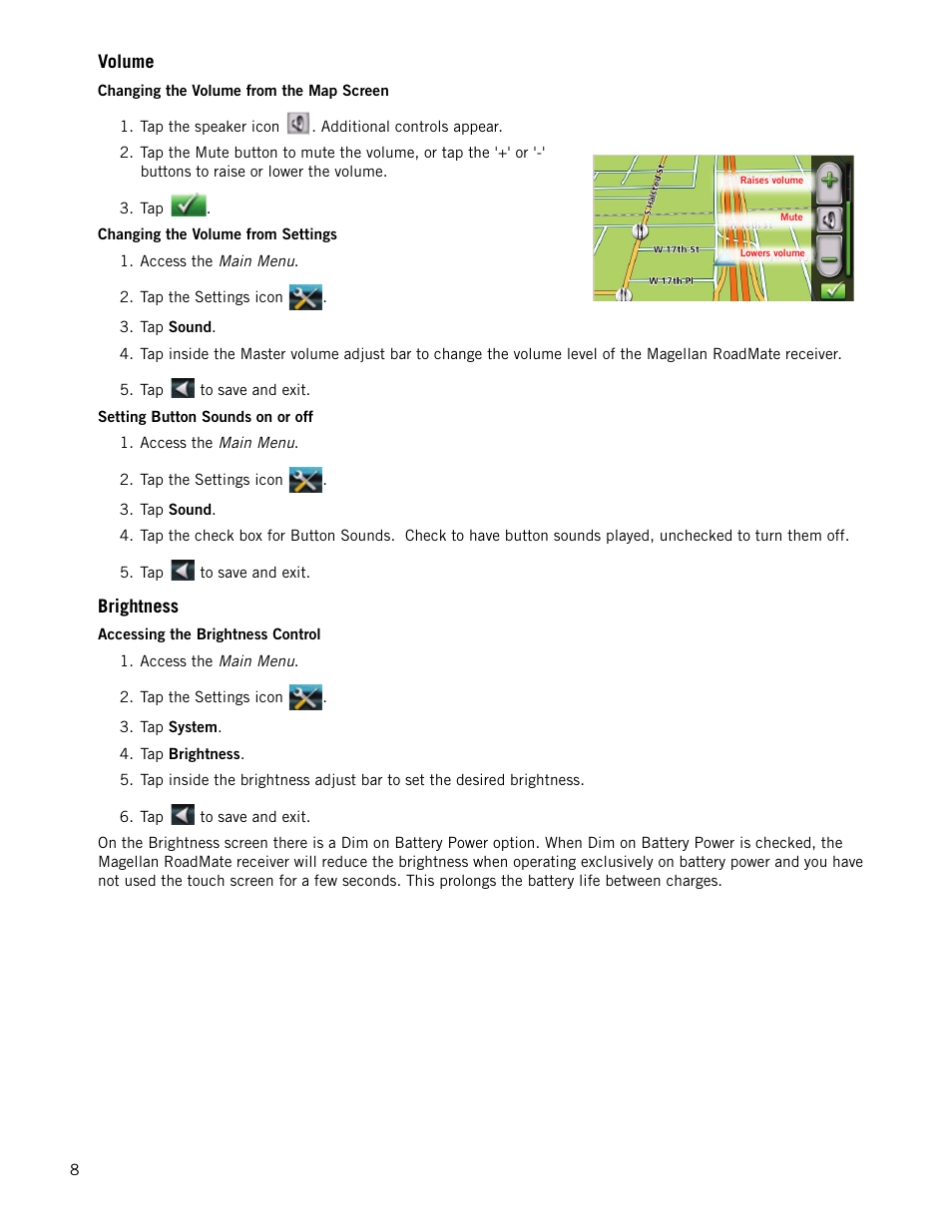 Volume, Brightness | Magellan RoadMate 1470 User Manual | Page 16 / 44
