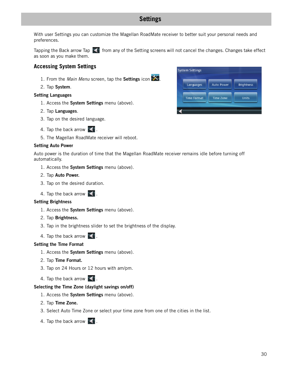 Settings, Accessing system settings, Setting languages | Setting auto power, Setting brightness, Setting the time format, Selecting the time zone (daylight savings on/off) | Magellan RoadMate 1470 User Manual | Page 38 / 44